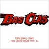 BAS CLAS: Volume One - The Early Years 1977-86