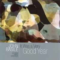 John Basile : It Was A Very Good Year