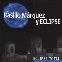 BASILIO MÁRQUEZ: Eclipse Total