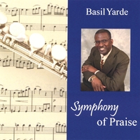 BASIL YARDE: Symphony of Praise