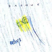 BASQUE: Radiate