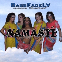 BASSFACE LV FEAT. BASSFACE: Namaste