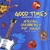 BASSISTRY MUSIC: Good Times