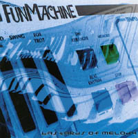 Bastards of Melody : Fun Machine