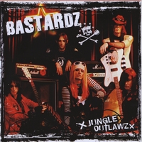 BASTARDZ: Jungle Outlawz