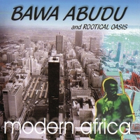 Bawa Abudu : Modern Africa