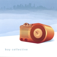 Various Artists : Bay Collective
