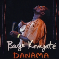 BAYE KOUYATÈ: Danama