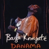 BAYE KOUYATÈ: Danama