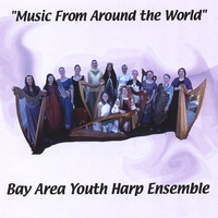 BAY AREA YOUTH HARP ENSEMBLE: Music From Around the World