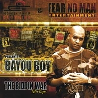 BAYOU BOY: The Biddin War