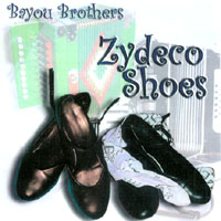 BAYOU BROTHERS: Zydeco Shoes