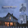 RANDAL BAYS AND ROGER LANDES: House to House