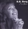 B.B. BERG: I'm Yours