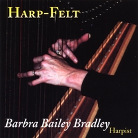 Barbra Bailey Bradley : Harp-Felt