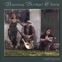 BURNING BRIDGET CLEARY: Catharsis