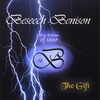 BESEECH BENISON: The Gift