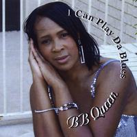 BB Queen : I Can Play Da Blues