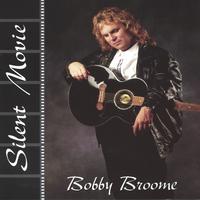 Bobby Broome : Silent Movie