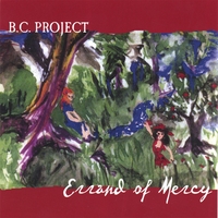 B.C. PROJECT: Errand Of Mercy