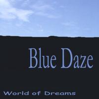 Blue Daze : World of Dreams