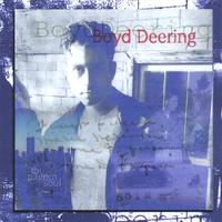 Boyd Deering : The Pilgrim Soul