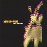 Beangrowers : Dance Dance Baby