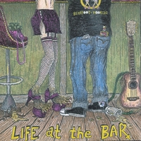 THE BEARFOOT HOOKERS: Life At The Bar