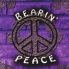 BEARIN' PEACE: Bearin' Peace