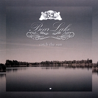 BEAR LAKE: Catch The Sun