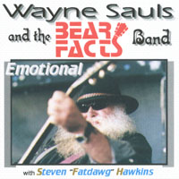 WAYNE SAULS & THE BEAR FACTS BAND: Emotional