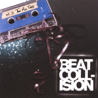 Beat Collision : Volume 2 - The Mixtape