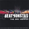 BEATMONSTAS / VARIOUS ARTISTS: The 3rd Weapon