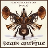 Beats Antique: Contraption Vol 1