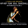 1DOLLARBEATZ: Hip Hop Soul Funk Instrumentals: Volume 2