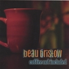BEAU BRISTOW: Coffee Not Included
