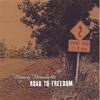 NANCY BEAUDETTE: Road To Freedom
