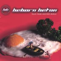 BEBORN BETON: Tales from Another World