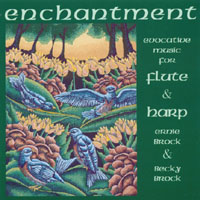 ERNIE AND BECKY BROCK: Enchantment