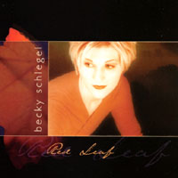 Becky Schlegel : Red Leaf
