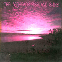 The Bedheads : Rise and Shine