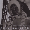 BEEFBONE MUSIC: Criminalized