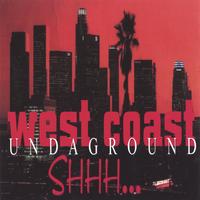 NEILSON / BEEUPONE (FEATURING MY HOMMIES).: West Coast Undaground