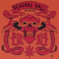 BEGGARS BALL: Fight This Town