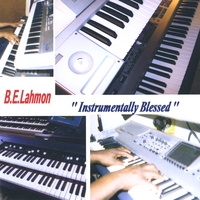 B.E.Lahmon : Instrumentally Blessed
