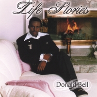 DONALD BELL: Life Stories