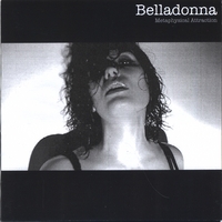 Belladonna : Metaphysical Attraction