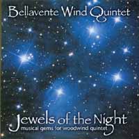 BELLAVENTE WIND QUINTET: Jewels of the Night