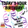 CELESTE & RO: Today's Your Birthday, Birthday Song