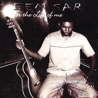 Bem Sar : For The Life of Me